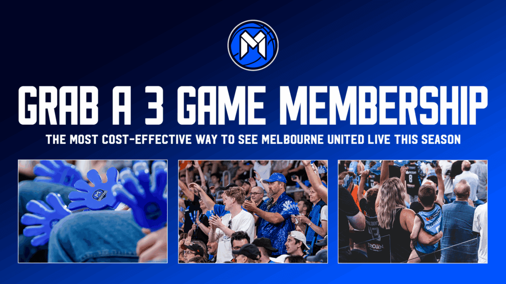 Grab a 3-game membership. The most cost-effective way to see Melbourne United live this season.