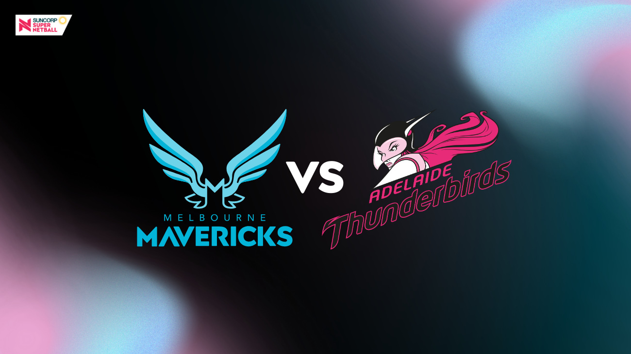 Melbourne Mavericks vs Adelaide Thunderbirds